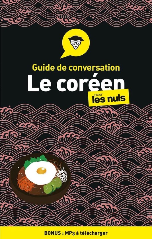 Guide de conversation - Le Coréen pour les Nuls, 2e éditio ... - cover