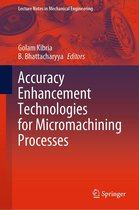 Lecture Notes in Mechanical Engineering - Accuracy Enhancement Technologies for Micromachining Processes