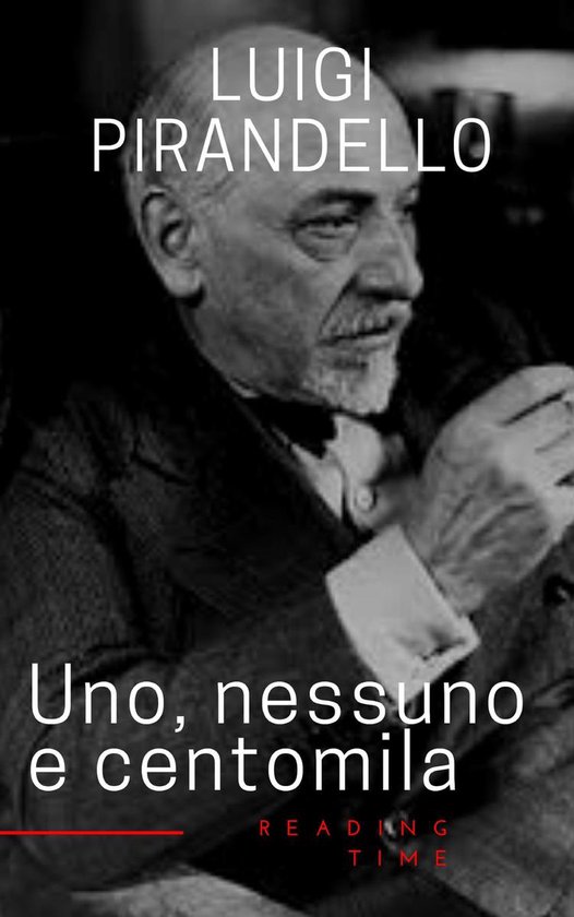 Uno, nessuno e centomila (ebook), Luigi