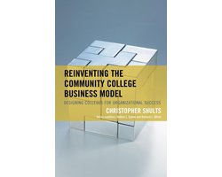 The Futures Series on Community Colleges - Reinventing the Community College Business Model