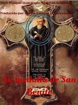 de Dom Prosper Guéranger Abad: La Medalla de San Benito