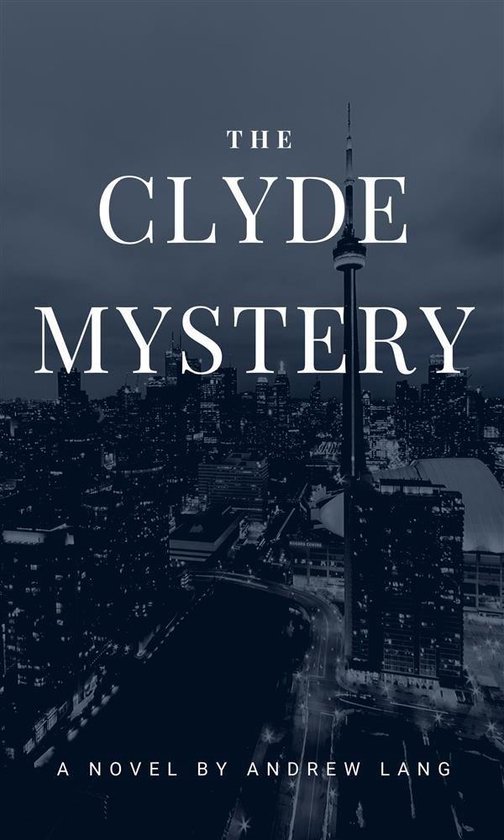 The Clyde Mystery - cover