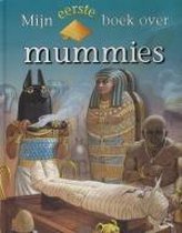 Mijn eerste boek over mummies