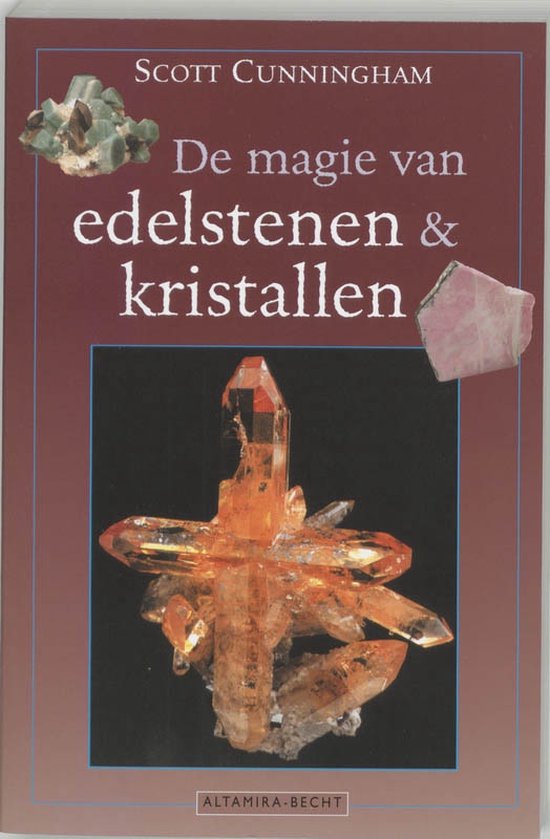 Cover van het boek 'De magie van edelstenen en kristallen' van Scott Cunningham