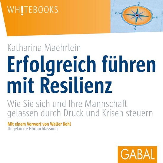Erfolgreich führen mit Resilienz - cover