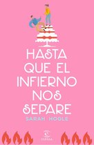 Omslag Hasta que el infierno nos separe