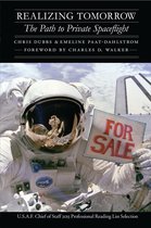 Outward Odyssey: A People's History of Spaceflight - Realizing Tomorrow
