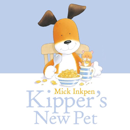 Kipper- Kipper: Kipper's New Pet - cover