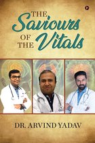 The Saviours of the Vitals