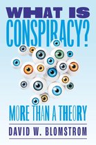 What Is Conspiracy?
