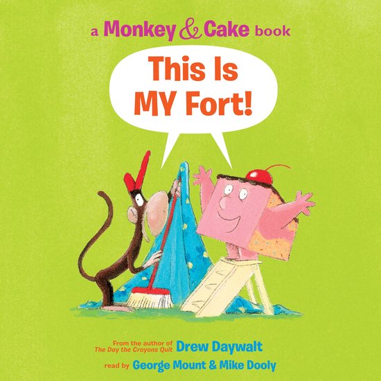 This Is MY Fort! (Monkey & Cake) - cover