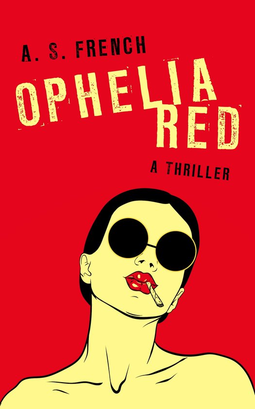 Ophelia Red - Ophelia Red (ebook), A. S. French | 1230005738717 ...