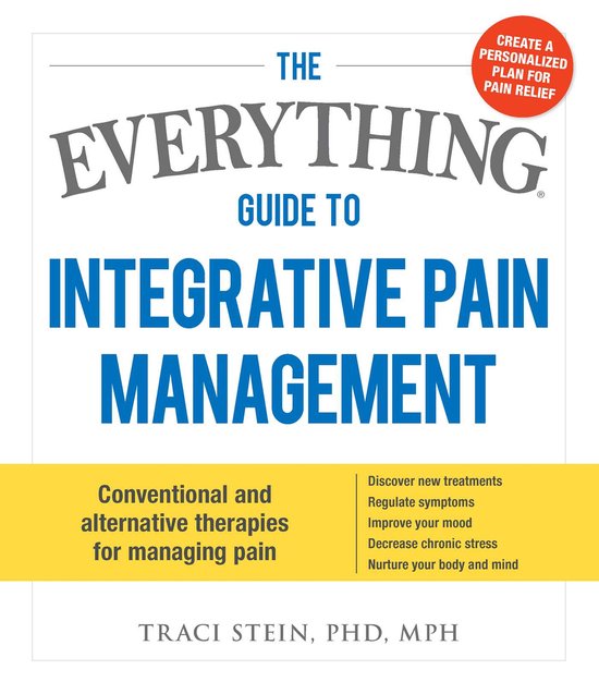 Everything Guide Integrative Pain Manage - cover