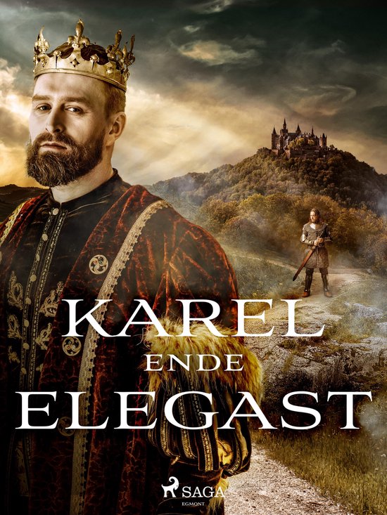 Karel ende Elegast (ebook), Anonymous 9788728430620 Boeken Karel ende Elegast (ebook), Anonymous 9788728430620 Boeken