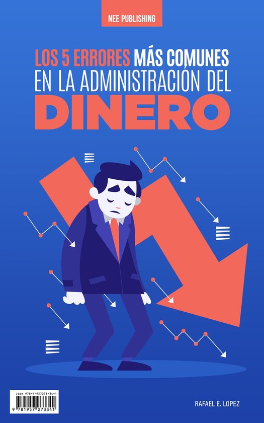 Los 5 Errores Más Comunes En La Administración Del Dinero (ebook ...