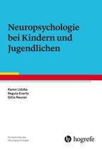 Fortschritte der Neuropsychologie 20 - Neuropsychologie bei Kindern und Jugendlichen