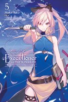 The Executioner and Her Way of Life 5 - The Executioner and Her Way of Life, Vol. 5