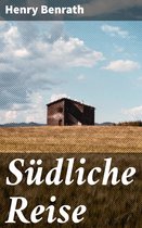 Südliche Reise