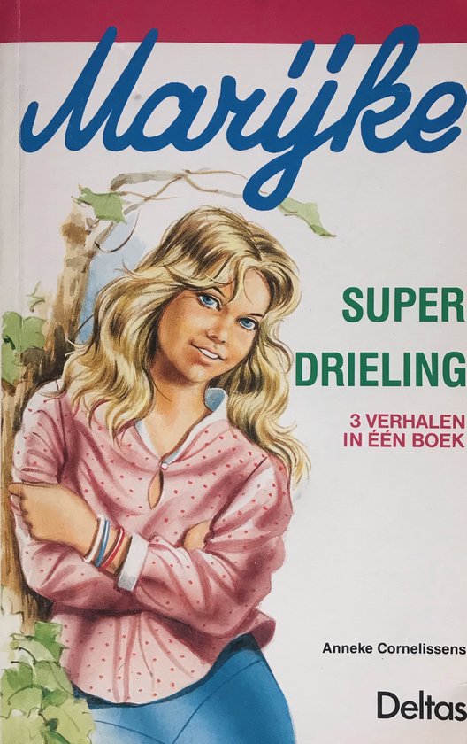 9789024345595 - Marijke super drieling - 3 verhalen