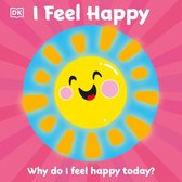 First Emotions - First Emotions: I Feel Happy