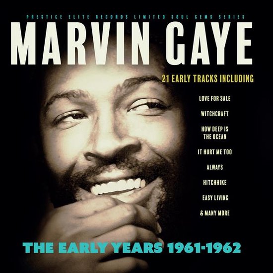 Hoes van Marvin Gaye's "The Early Years 1961-1962", met een portret van een lachende Marvin Gaye.