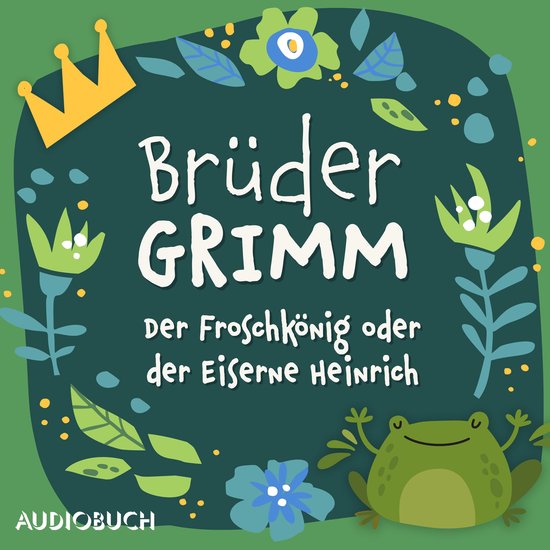 Der Froschkönig oder der Eiserne Heinrich - cover