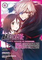 Arifureta: From Commonplace to World's Strongest (Manga) 6 - Arifureta: From Commonplace to World's Strongest (Manga) Vol. 6