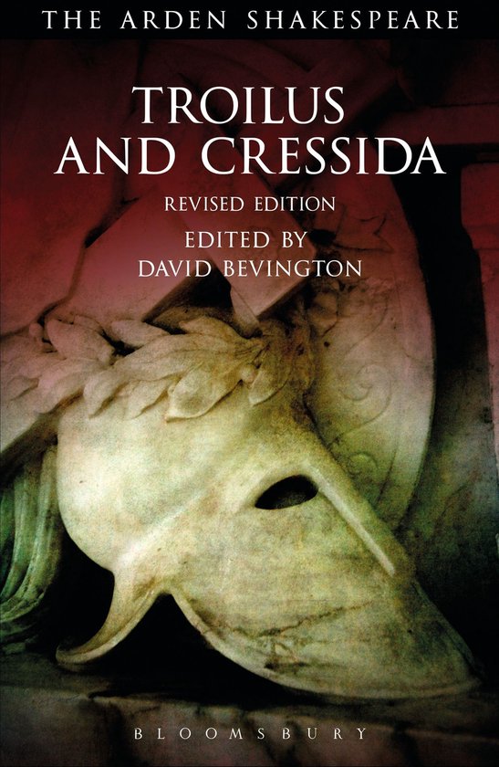 The Arden Shakespeare Third Series - Troilus and Cressida - cover