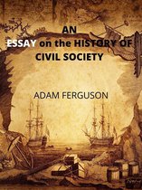 An Essay On The History Of Civil Society