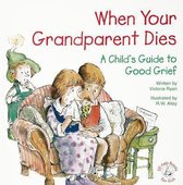 Elf-help Books for Kids - When Your Grandparent Dies