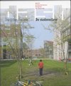 Delft architectural studies on housing  -   De stadsenclave/The Urban Enclave