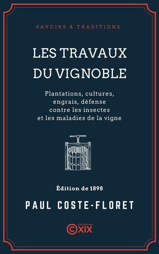 Savoirs & Traditions - Les Travaux du vignoble - cover