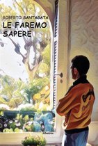 Le faremo sapere