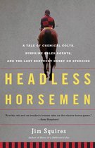 Headless Horsemen