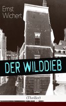 Der Wilddieb (Thriller) - Vollständige Ausgabe