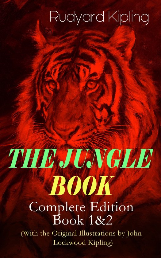 THE JUNGLE BOOK – Complete Edition: Book 1&2 (With the Ori ... - cover