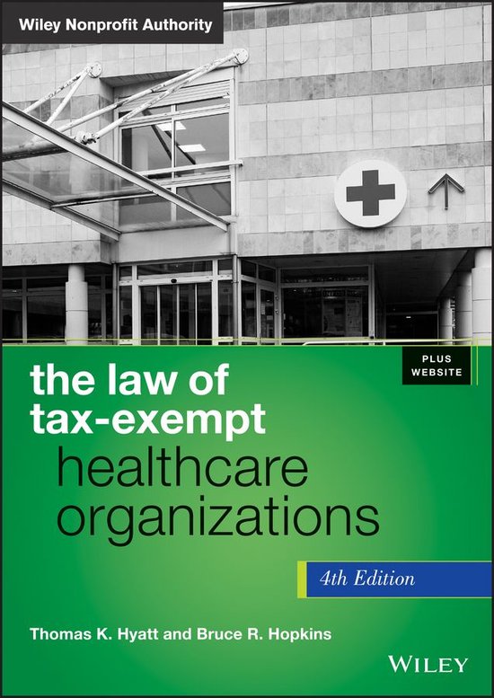 Wiley Nonprofit Authority - The Law of Tax-Exempt Healthcare ... - cover