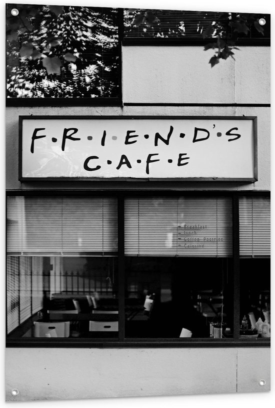 Tuinposter – ''Friends Cafe'' (zwart/wit) - 80x120cm Foto op Tuinposter  (wanddecoratie voor buiten en binnen)