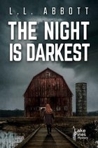 A Lake Pines Mystery 5 - The Night Is Darkest