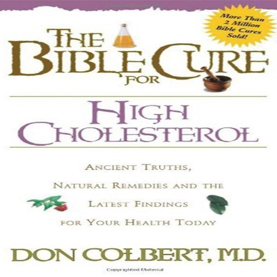 The Bible Cure for High Cholesterol - cover