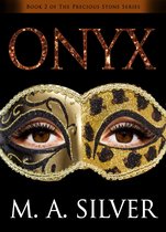 Precious Stone Series 2 - Onyx Book Two of the Precious Stone Series