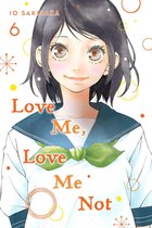 Love Me, Love Me Not 6 - Love Me, Love Me Not, Vol. 6