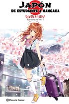 Planeta Manga (novela ligera) - Planeta Manga: Japón: De estudiante a mangaka (novela ligera)