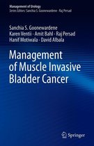 Management of Urology - Management of Muscle Invasive Bladder Cancer