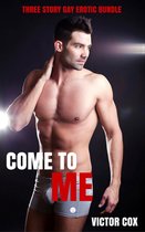 3 Story Erotic Military Bundle - Come to Me