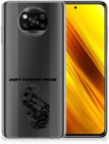 Telefoonhoesje Xiaomi Poco X3 | Poco X3 Pro Back Cover Siliconen Hoesje Transparant Gun Don't Touch My Phone