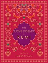 Timeless Rumi - The Love Poems of Rumi