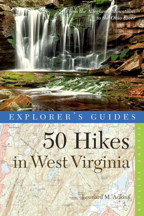 Explorer's Guide 50 Hikes in West Virginia - cover