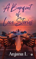 A Banquet of Love Stories
