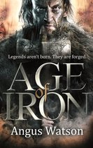 The Iron Age Trilogy - Age of Iron